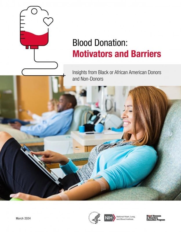 NHLBI report on the motivations and barriers of black blood donors.